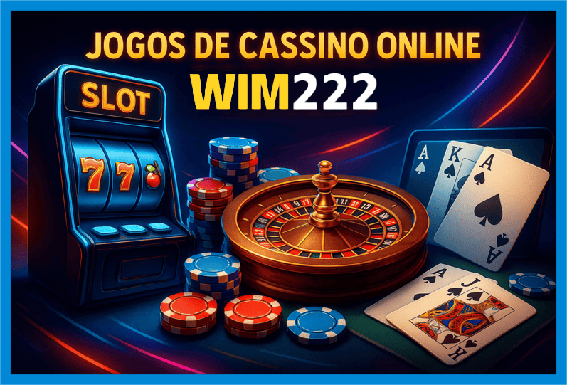 Jogue e Ganhe com os Melhores Jogos da WIM222